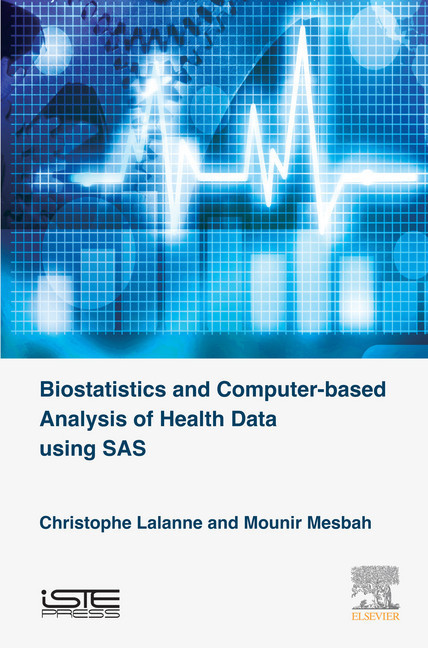 Biostatistics and Computer-based Analysis of Health Data Using SAS main product photo