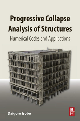 Progressive Collapse Analysis of Structures