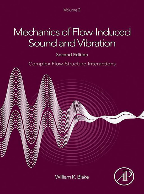 Mechanics of Flow-Induced Sound and Vibration, Volume 2 main product photo