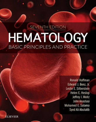 Hematology: Basic Principles and Practice E-Book