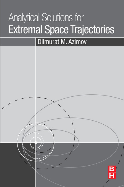 Analytical Solutions for Extremal Space Trajectories main product photo