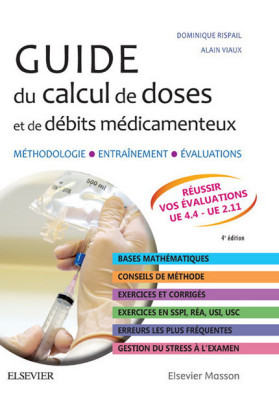 Guide du calcul de doses et de débits médicamenteux