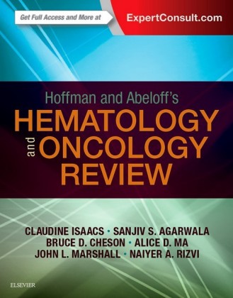 Hoffman and Abeloff's Hematology-Oncology Review E-Book