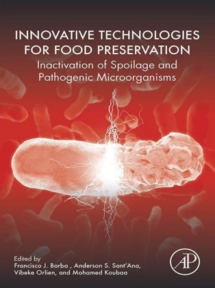 Innovative Technologies for Food Preservation