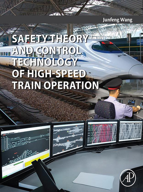 Safety Theory and Control Technology of High-Speed Train Operation main product photo