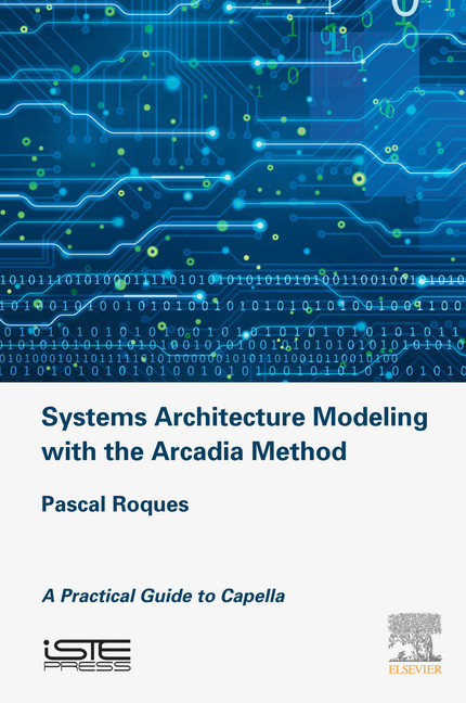 Systems Architecture Modeling with the Arcadia Method main product photo