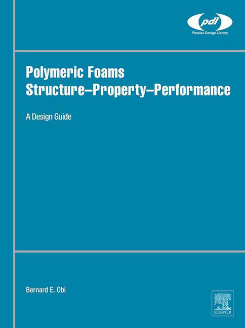 Polymeric Foams Structure-Property-Performance main product photo