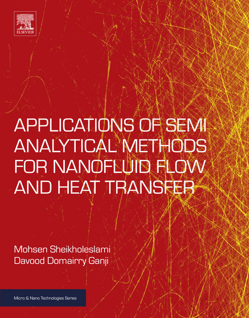 Applications of Semi-Analytical Methods for Nanofluid Flow and Heat Transfer main product photo