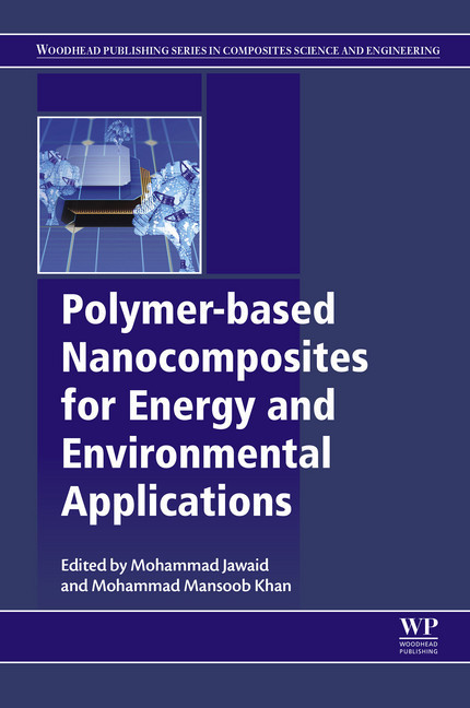 Polymer-based Nanocomposites for Energy and Environmental Applications main product photo