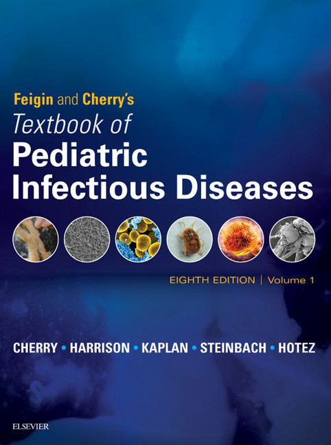 Feigin and Cherry's Textbook of Pediatric Infectious Diseases E-Book main product photo