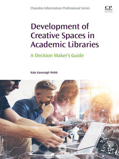 Development of Creative Spaces in Academic Libraries main product photo