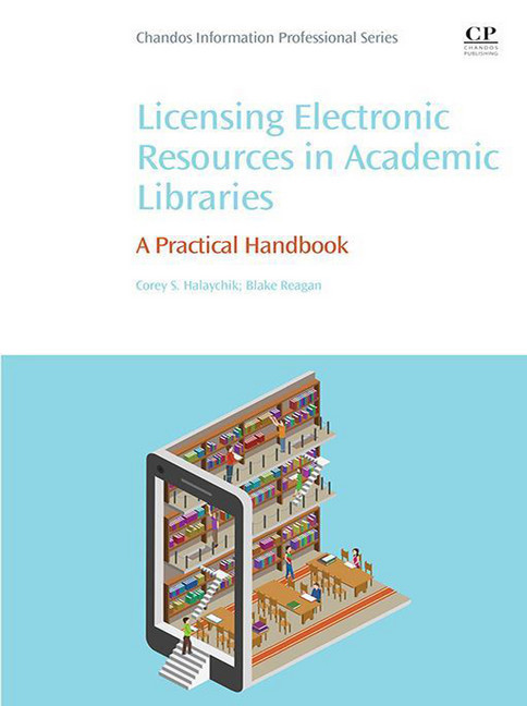 Licensing Electronic Resources in Academic Libraries main product photo