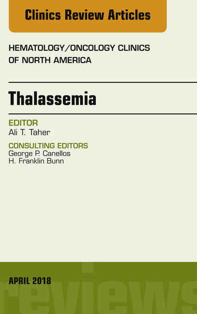 Thalassemia, An Issue of Hematology/Oncology Clinics of North America, E-Book main product photo