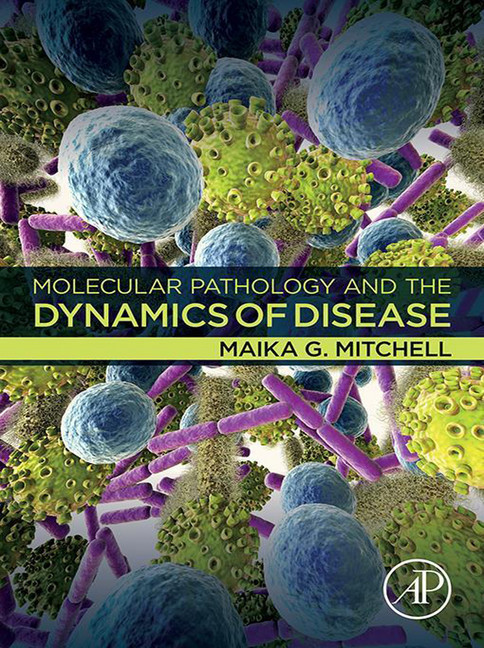 Molecular Pathology and the Dynamics of Disease main product photo