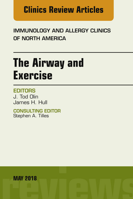 The Airway and Exercise, An Issue of Immunology and Allergy Clinics of North America, E-Book main product photo