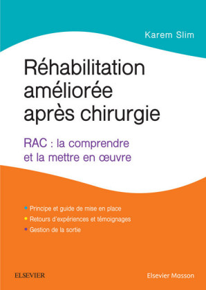Réhabilitation améliorée après chirurgie