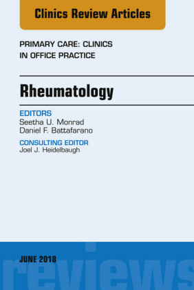 Rheumatology, An Issue of Primary Care: Clinics in Office Practice, E-Book