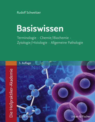 Die Heilpraktiker-Akademie. Basiswissen.