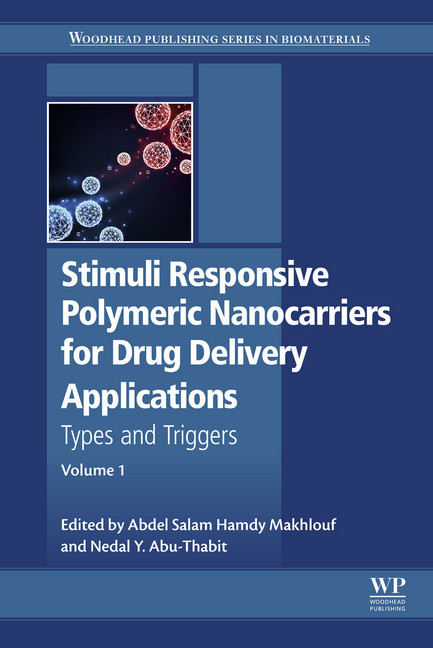 Stimuli Responsive Polymeric Nanocarriers for Drug Delivery Applications main product photo
