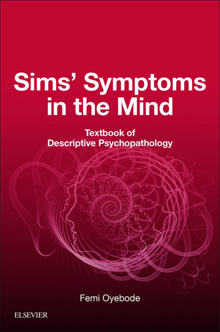 Sims' Symptoms in the Mind: Textbook of Descriptive Psychopathology E-Book main product photo