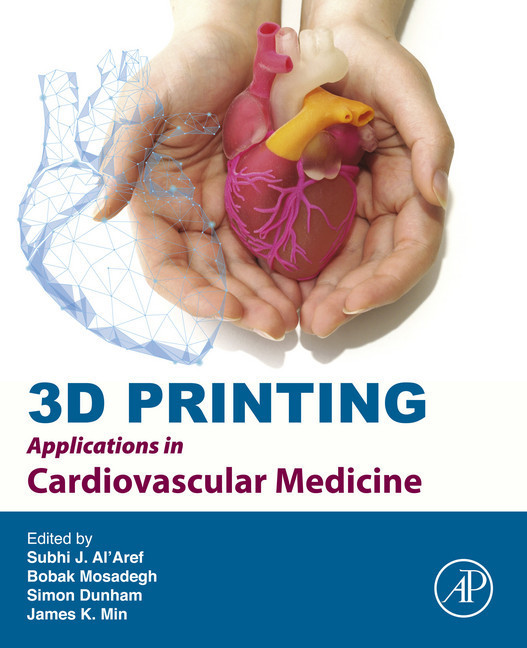 3D Printing Applications in Cardiovascular Medicine main product photo