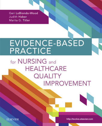 Evidence-Based Practice for Nursing and Healthcare Quality Improvement - E-Book