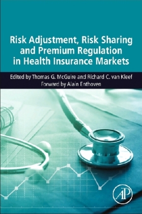 Risk Adjustment, Risk Sharing and Premium Regulation in Health Insurance Markets
