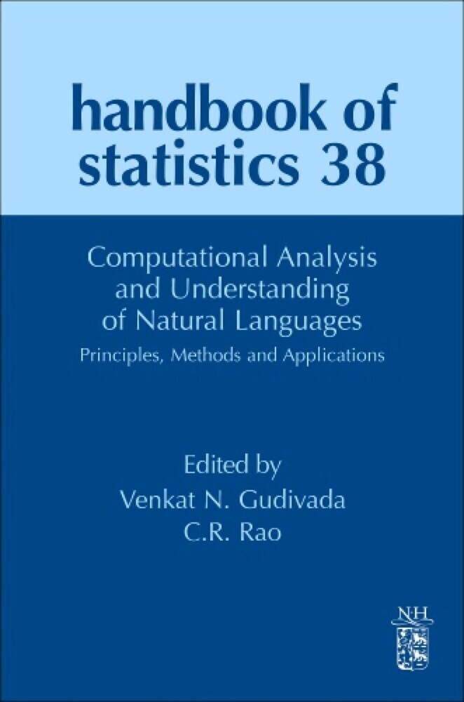 Computational Analysis and Understanding of Natural Languages: Principles, Methods and Applications main product photo