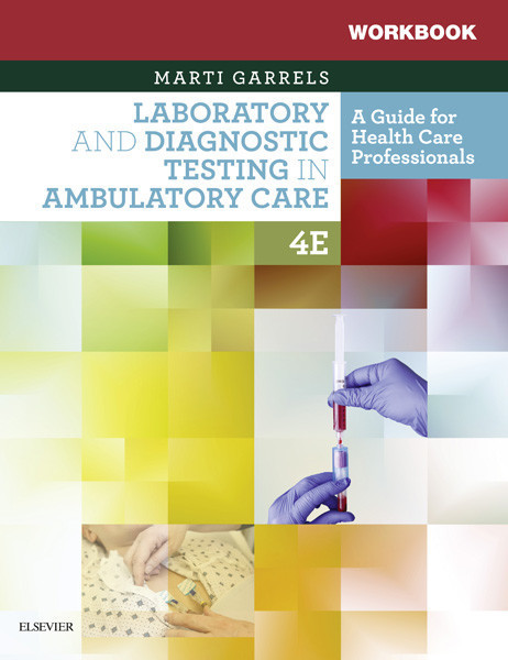 Workbook for Laboratory and Diagnostic Testing in Ambulatory Care E-Book main product photo