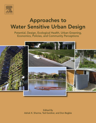 Approaches to Water Sensitive Urban Design