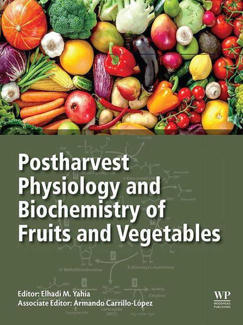 Postharvest Physiology and Biochemistry of Fruits and Vegetables main product photo