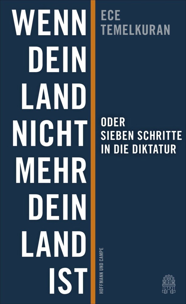 Wenn dein Land nicht mehr dein Land ist oder Sieben Schritte in die Diktatur main product photo