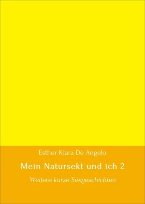 Mein Natursekt und ich 2