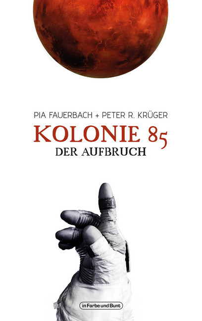 Kolonie 85 - Der Aufbruch main product photo
