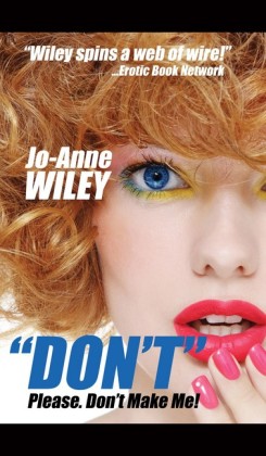 Don't. Please. Don't Make Me