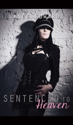 Sentenced to Heaven