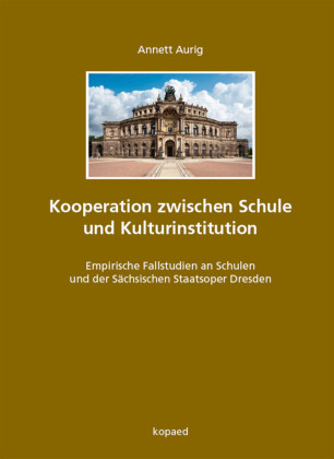 Kooperation zwischen Schule und Kulturinstitution