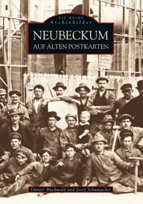 Neubeckum auf alten Postkarten
