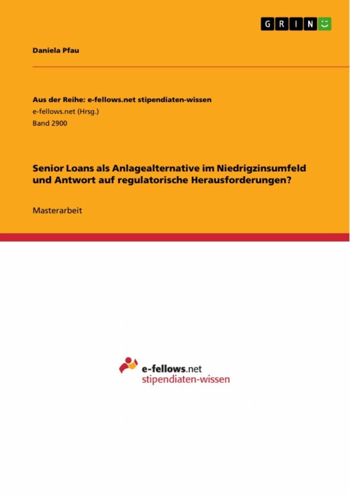 Senior Loans als Anlagealternative im Niedrigzinsumfeld und Antwort auf regulatorische Herausforderungen? main product photo