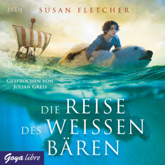 Die Reise des weißen Bären,3 Audio-CDs