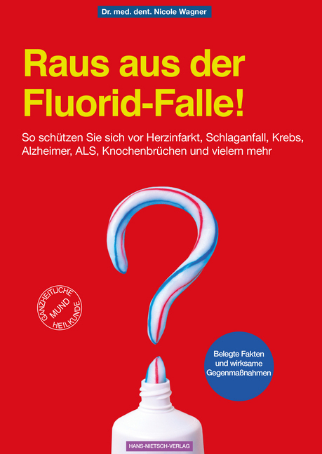 Raus aus der Fluorid-Falle! main product photo