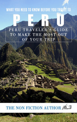 What You Need to Know Before You Travel to Peru