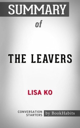 Summary of The Leavers: A Novel