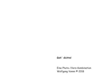 Geh&apos; dichte!