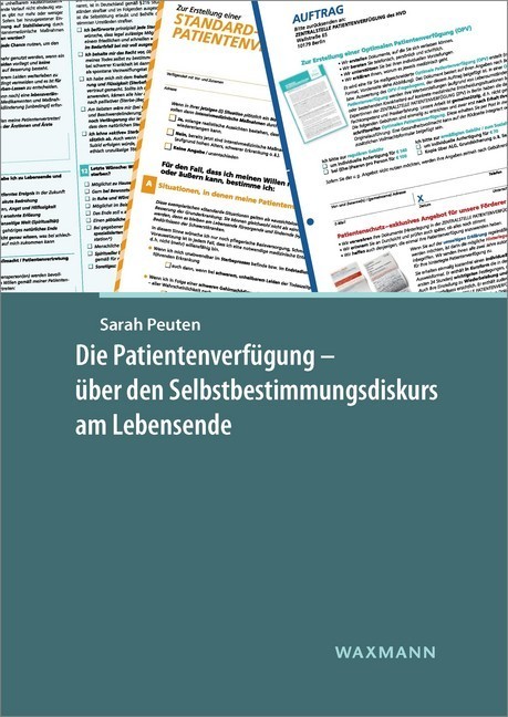 Die Patientenverfügung - über den Selbstbestimmungsdiskurs am Lebensende main product photo