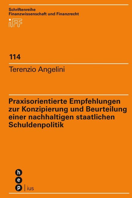 Praxisorientierte Empfehlungen zur Konzipierung und Beurteilung einer nachhaltigen staatlichen Schuldenpolitik main product photo