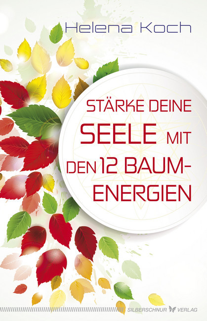 Stärke deine Seele mit den 12 Baumenergien main product photo