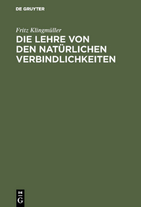 Die Lehre von den natürlichen Verbindlichkeiten