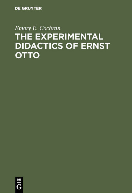 The experimental Didactics of Ernst Otto main product photo