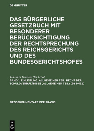Einleitung. Allgemeiner Teil. Recht der Schuldverhältnisse (Allgemeiner Teil) [ 1-432]